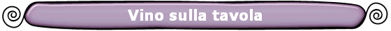Vino sulla tavola
